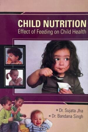 Child Nutrition: Effect of Feeding on Child Health